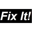 Fix It!
